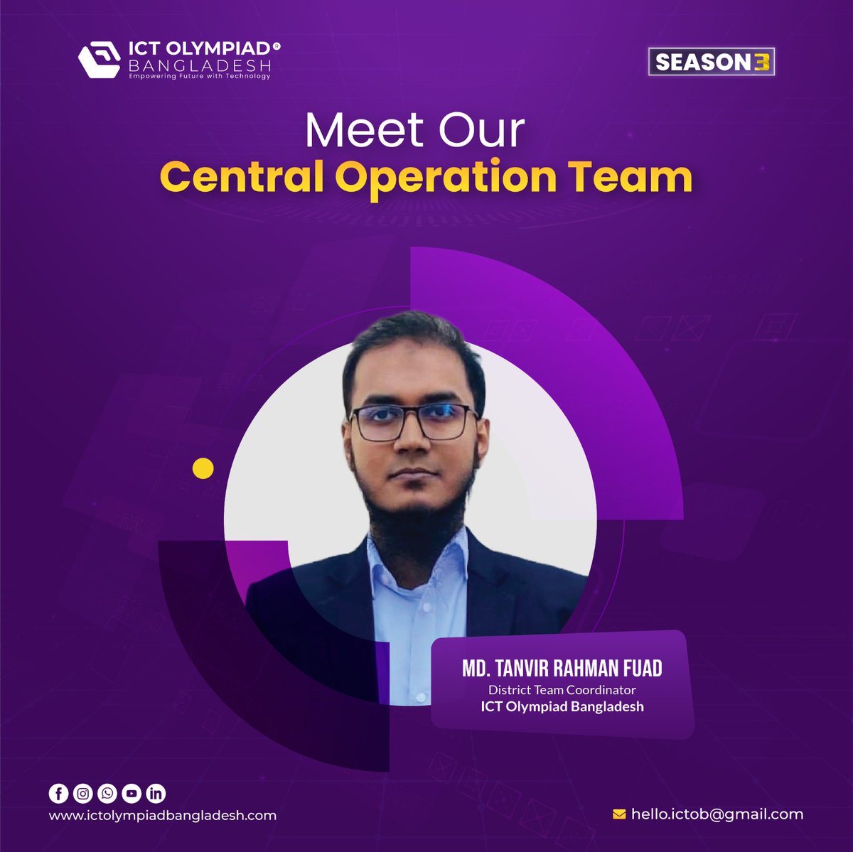 ictolympiadbd's tweet image. Meet Our 𝐂𝐞𝐧𝐭𝐫𝐚𝐥 𝐎𝐩𝐞𝐫𝐚𝐭𝐢𝐨𝐧 𝐓𝐞𝐚𝐦 Member
We&apos;re proud to introduce 𝐌𝐃. 𝐓𝐀𝐍𝐕𝐈𝐑 𝐑𝐀𝐇𝐌𝐀𝐍 𝐅𝐔𝐀𝐃,
serving as 𝐃𝐢𝐬𝐭𝐫𝐢𝐜𝐭 𝐓𝐞𝐚𝐦 𝐂𝐨𝐨𝐫𝐝𝐢𝐧𝐚𝐭𝐨𝐫 at ICT Olympiad Bangladesh