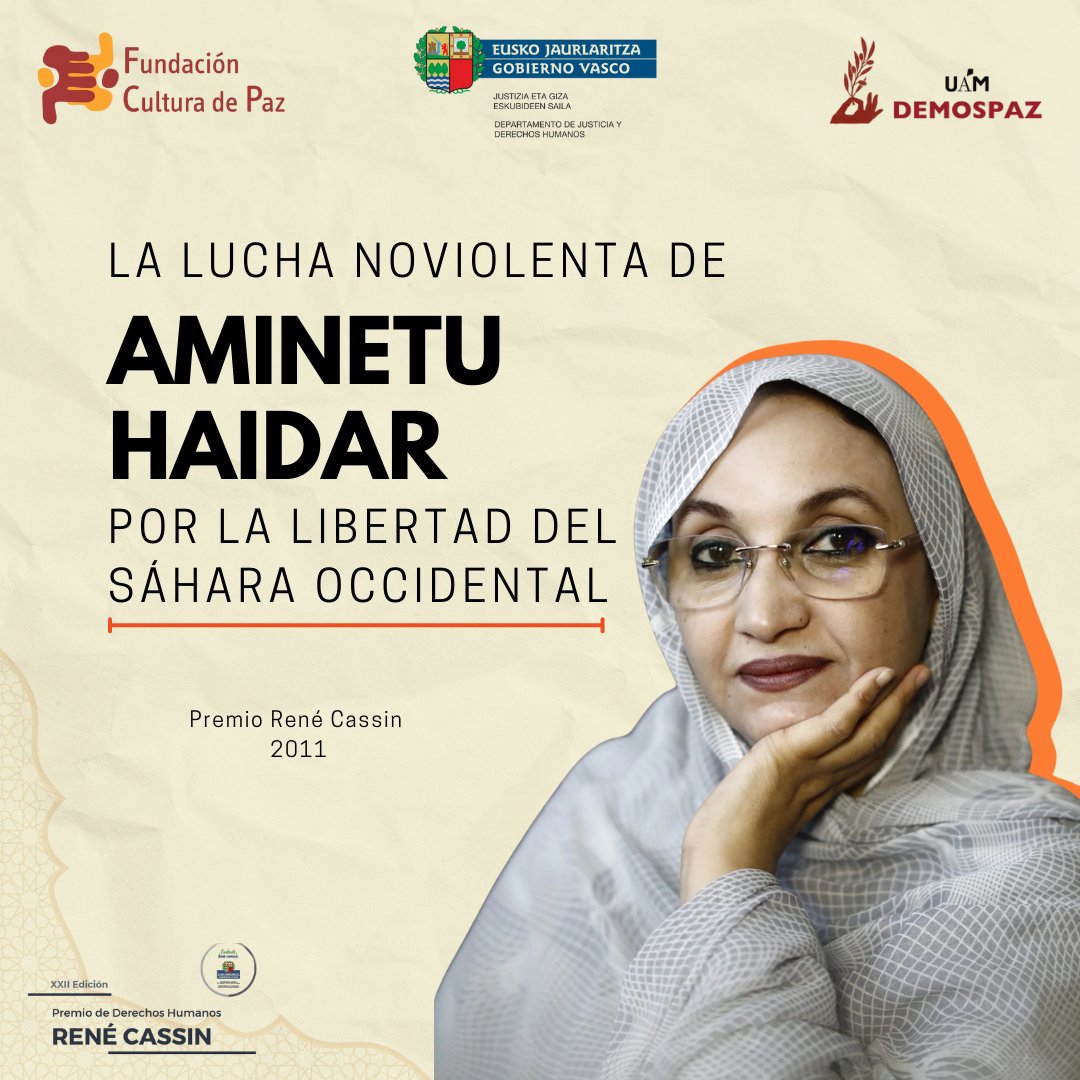 FCulturadePaz's tweet photo. 🇪🇭Aminetu Haidar ha defendido el derecho del pueblo saharaui a la autodeterminación, al tiempo que ha denunciado la represión marroquí sobre su gente y sobre ella misma. El Premio René Cassin del @Gob_eus  reconoció su lucha noviolenta en 2011. https://t.co/9jfh3CDv8w