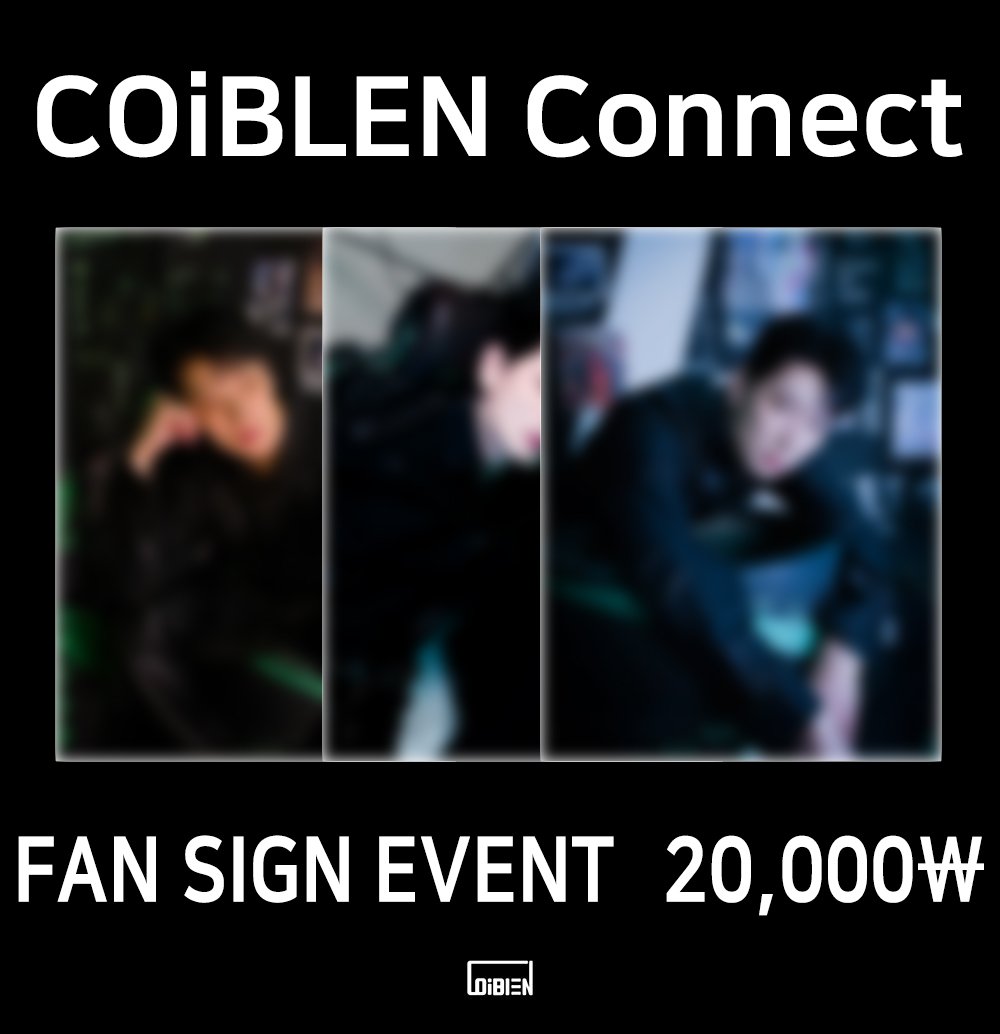 #COiBLEN Connect MD

자세한 내용은 이미지를 확인해 주세요!
詳しくはイメージをご確認ください！

#코이블렌 #LIVE #라이브 #250927_3PM