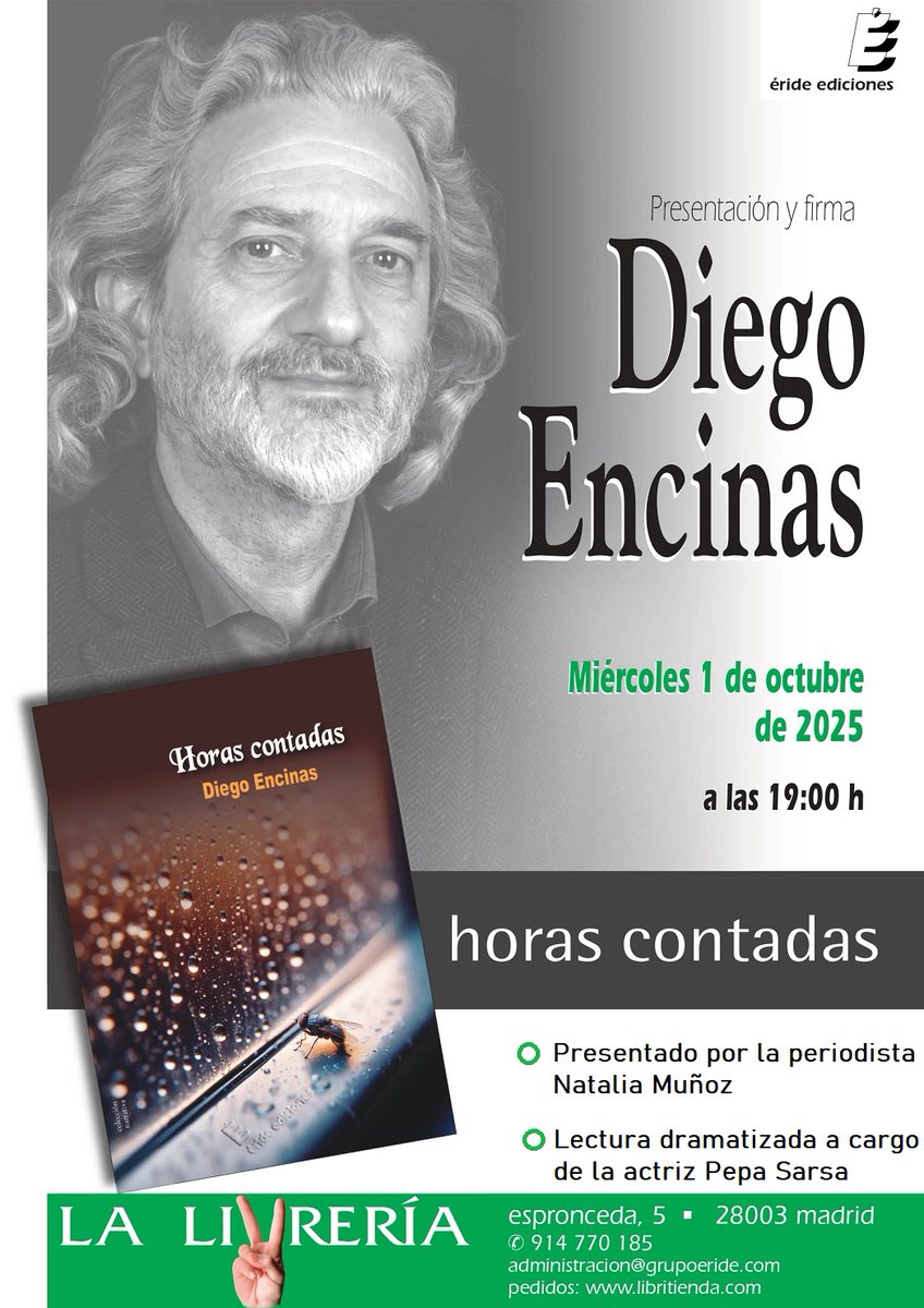 erideediciones's tweet photo. El próximo miércoles 1 de octubre, se presenta en La LiVrería el nuevo libro de Diego Encinas, "Horas contadas".
#nuevo #novedad #librerias #autores #presentaciones #chamberi #queleer #horascontadas #relatos #librosrecomendados https://t.co/nFZRszT7Oe