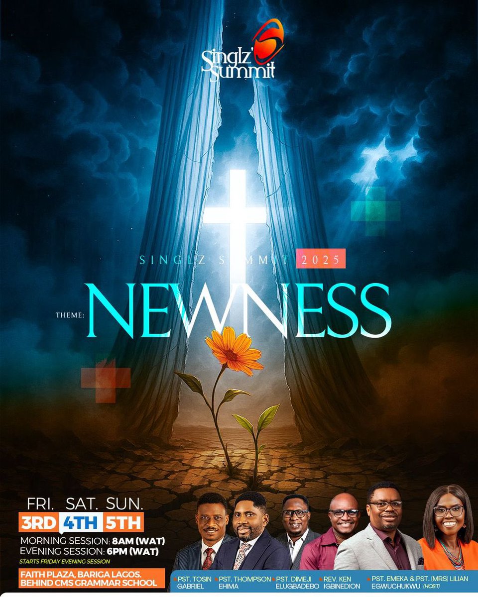 SinglzSummit's tweet image. THE FATHER IS CALLING YOU TO NEWNESS AT SINGLZ' SUMMIT 2025

Join us at Singlz’ Summit 2025 to experience this newness in Christ.

Date: 3rd - 5th October, 2025.
Venue: Faith Plaza, Bariga, Lagos. 

To know more &amp;amp; register, visit singlzsummit.com.