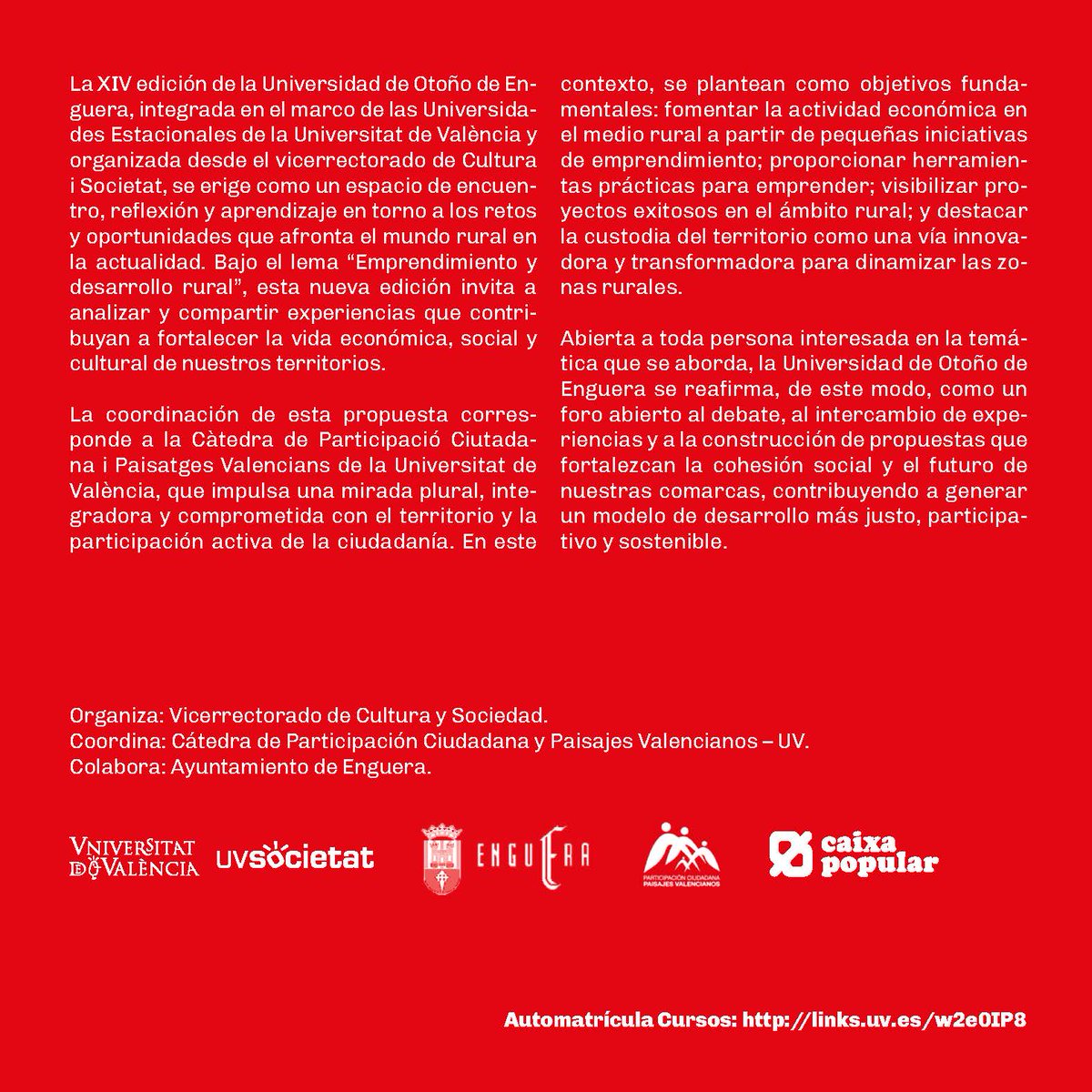 Os esperamos el 6 y 7 de octubre en la XIV edición de la Universidad de Otoño de Enguera “Emprendimiento y desarrollo rural”. 
Inscripciones: links.uv.es/w2e0IP8 
#catedrapaisajes #paisajesvalencianos #participacionciudadana #XIVuniversidadenguera