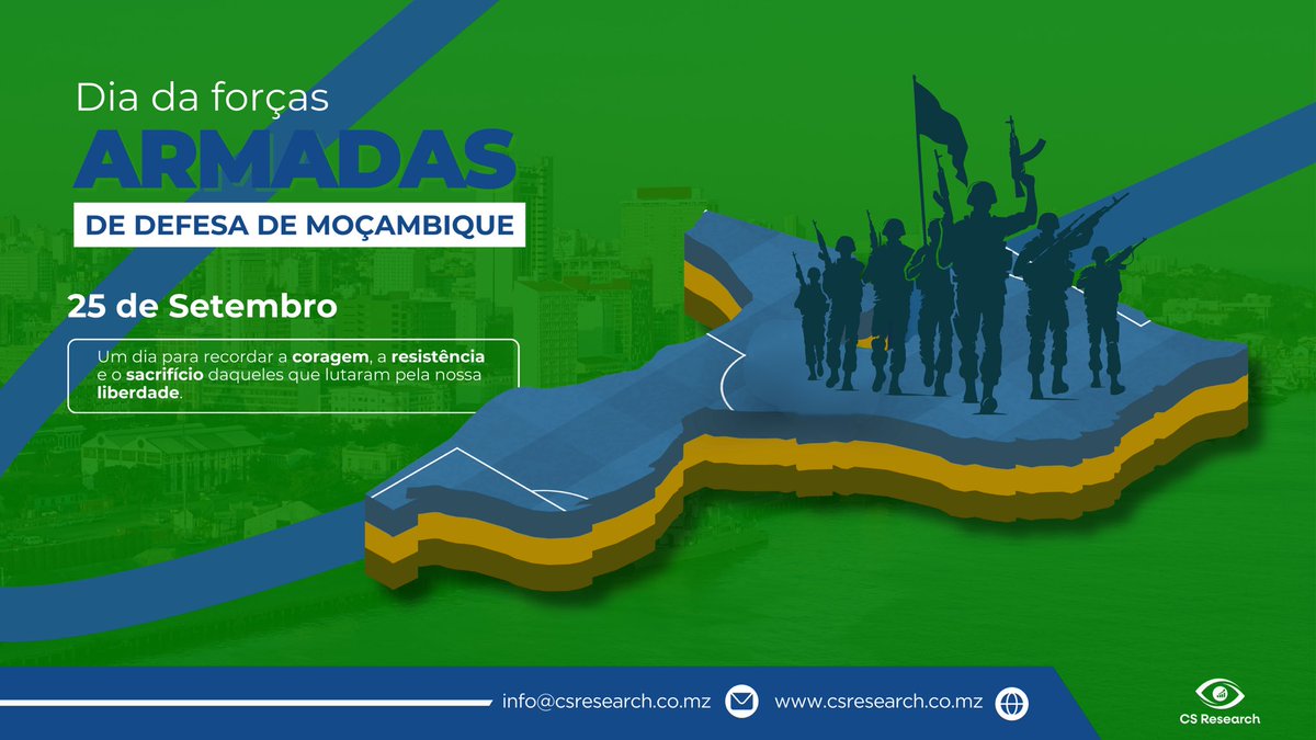 CSResearch_lda's tweet image. 🇲🇿 25 de Setembro – Dia das Forças Armadas
Honramos a coragem que protege a nossa pátria e garante o nosso futuro. ✊✨

#DiaDasForçasArmadas #Moçambique