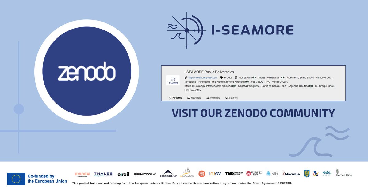 🔎 𝗖𝗵𝗲𝗰𝗸 𝗜-𝗦𝗘𝗔𝗠𝗢𝗥𝗘 𝗭𝗲𝗻𝗼𝗱𝗼!

The I-SEAMORE project is approaching its final stages, meaning that the most relevant outcomes are about to be published -  visit the 𝗜-𝗦𝗘𝗔𝗠𝗢𝗥𝗘 𝗭𝗲𝗻𝗼𝗱𝗼 𝗖𝗼𝗺𝗺𝘂𝗻𝗶𝘁𝘆!

🔗 lnkd.in/dtYNdNR9