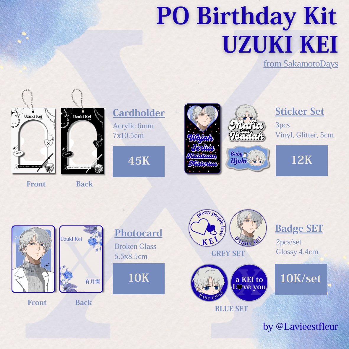 lavieestfleur's tweet image. [💙and RTs are appreciated]

🤍Uzuki Kei Pre-Order Birthday Kit 🤍 by @lavieestfleur 

📂 Pre-order : 25/11 - 5/10 
💌 Mail-Order #SAKAMOTODAYS 

Check form for more details:
🔗bit.ly/UZUKIKEIBDAYKIT

📍Jakarta Timur