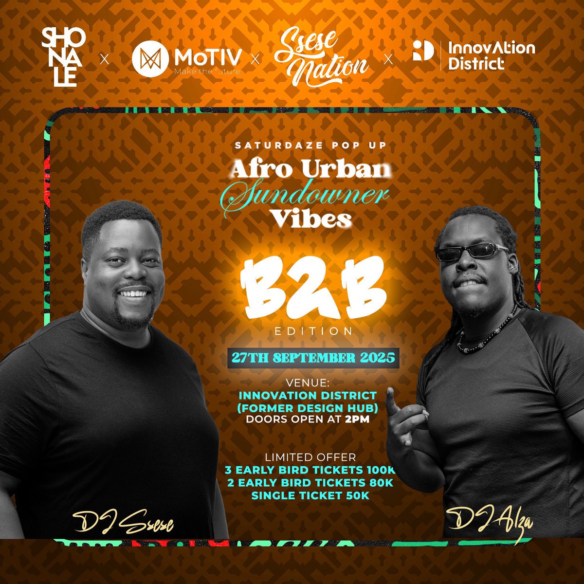 MotivUG's tweet photo. #Tomorrow | #Enkya

Afro Urban Sundowner Vibes–B2B Edition
Here is the Dj line up to bring the heat this Saturday, 27th Sept at @InnovaDistrict former Design Hub.

Early birds flying out fast: 3 tickets @ 100K | 2 @ 80K | Single @ 50K

Doors open from  2PM. Don’t miss the vibe. https://t.co/LgqgNTBNDc