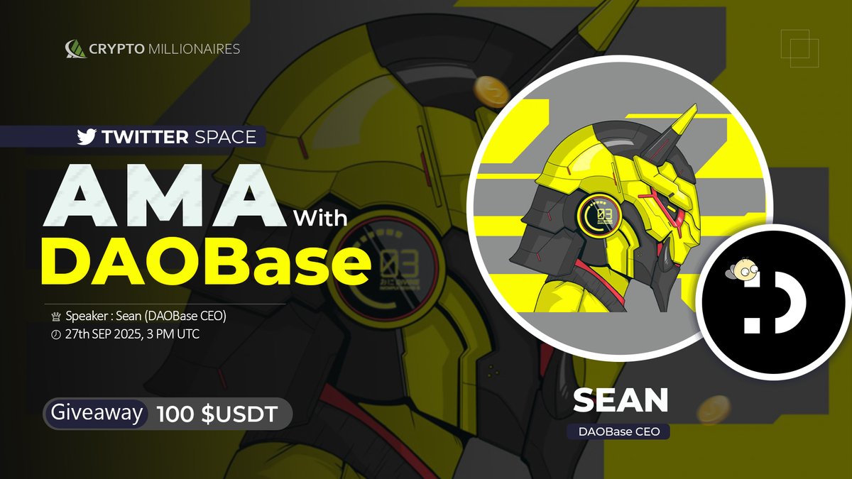 🎙 Join us for the X Space #AMA with 
<a href="/daobase_ai/">DAOBase 🐝</a>

⏰ 27th SEP at 3 PM UTC
🎁 Prize - $100 USDT
🏡 Joined X space :- x.com/i/spaces/1jMJg…

🧑‍✈️ Guest : Sean - DAOBase CEO

📝 AMA Rules

1️⃣ Follow 

<a href="/Crypto_Million1/">CRYPTO MILLIONAIRES</a>
 &amp;
<a href="/daobase_ai/">DAOBase 🐝</a>

2️⃣ Like &amp; Repost
3️⃣ Comment Questions