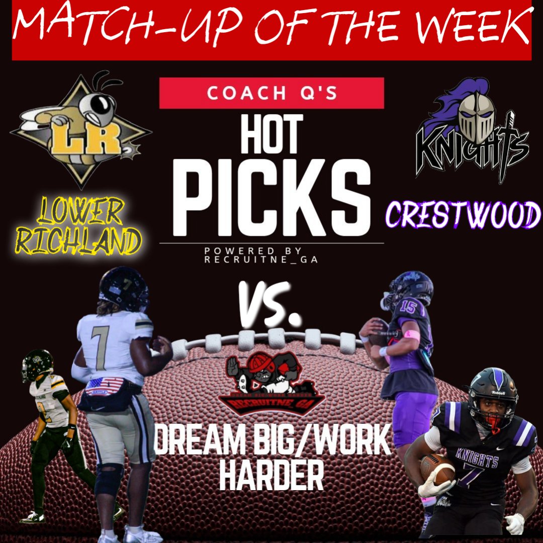 <a href="/RecruitNE_GA/">RecruitNE_GA</a> #MatchupOfTheWeek
Showdown this week with <a href="/CwoodFootball96/">Crestwood Knights Football</a> traveling to <a href="/LRHathletics/">Lower Richland Athletics</a> 
Players to watch; 
All-State LB <a href="/OphirHill_/">Ophir “O” Hill</a> 🦍
WR <a href="/CIWilson_2/">Chad Wilson</a> 🚀
C/o '27 RB <a href="/CalvinWofford12/">Calvin Wofford</a> 🏎
#3 SC in the C/o '29 RB <a href="/BraydenBoults/">Brayden Boults</a> ⚡️