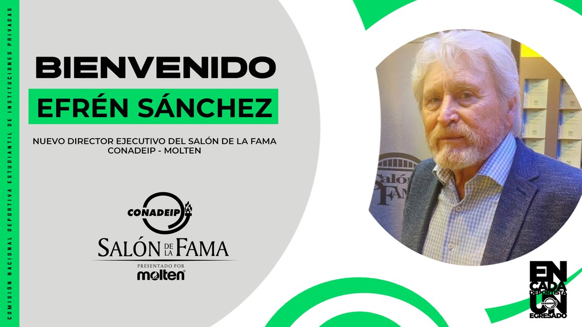 Con más de 45 años de experiencia en el deporte estudiantil, nuestro amigo Efrén Sánchez Díaz De León es el nuevo director ejecutivo del Salón de la Fama 𝐂𝐎𝐍𝐀𝐃𝐄𝐈𝐏-𝐌𝐨𝐥𝐭𝐞𝐧. 🏀🏐⚽️

#SalóndelaFamaCONADEIP #MoltenMéxico #FeelTheEmotion