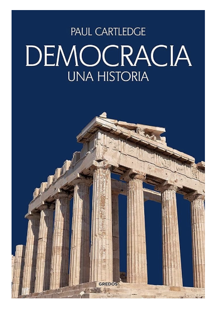 GerardoMunck's tweet photo. Democracia: Una visión a largo plazo

Este libro del historiador Paul Cartledge analiza la historia de la democracia, desde la antigua Grecia hasta el siglo XXI. Estudia la democracia antigua con gran detalle.

Para una reseña: https://t.co/NpxyEtQEeM https://t.co/lRVQgawQld