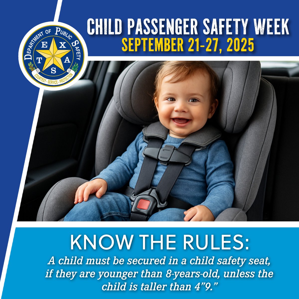It’s National Child Passenger Safety Week, and <a href="/TxDPS/">Texas DPS</a> asks drivers to educate themselves on the best practices about child passenger safety seats. It’s all about keeping our youngest Texans safe on the road — and the best protection for a child starts with the right car seat.