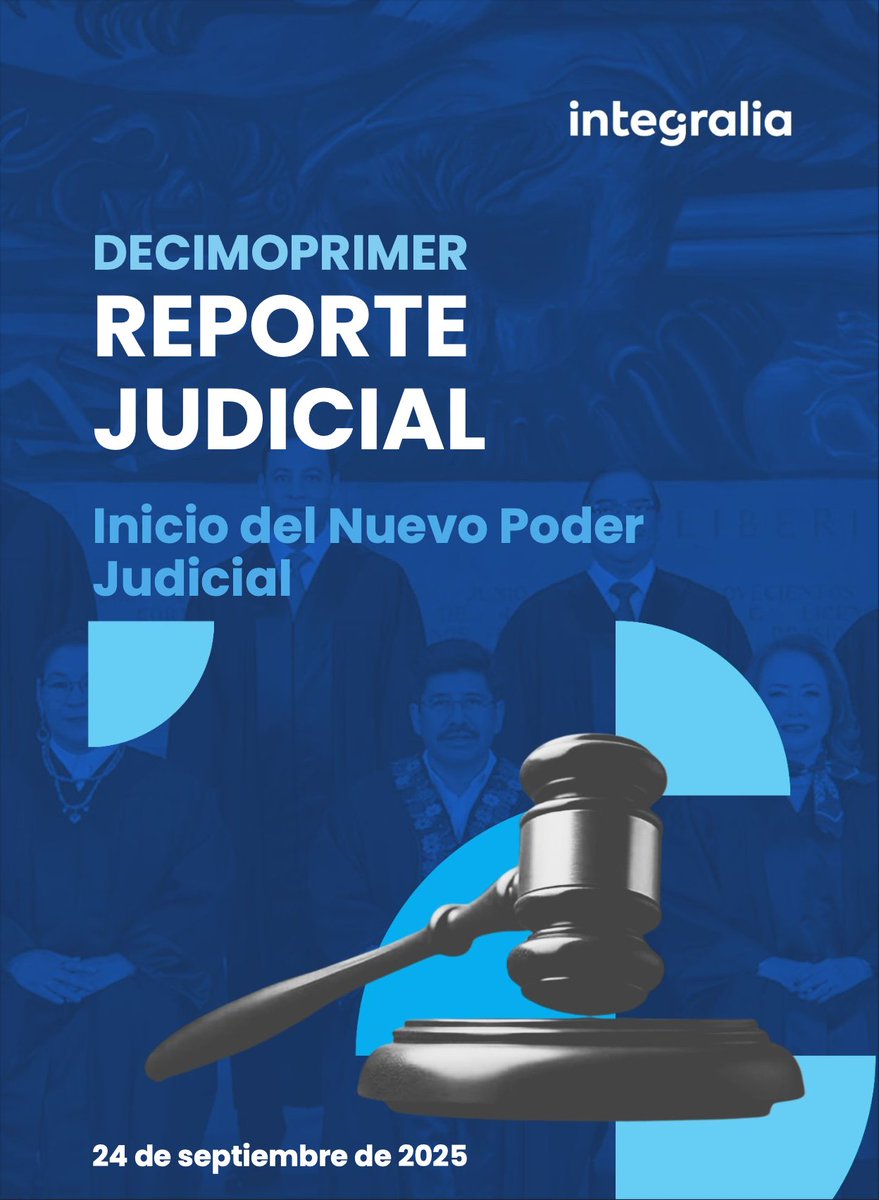 Este es el decimoprimer reporte judicial que publica <a href="/Integralia_Mx/">Integralia Consultores</a>, en donde podrán encontrar información sobre el proceso de transición de la nueva época del Poder Judicial. 

integralia.com.mx/web/decimoprim…