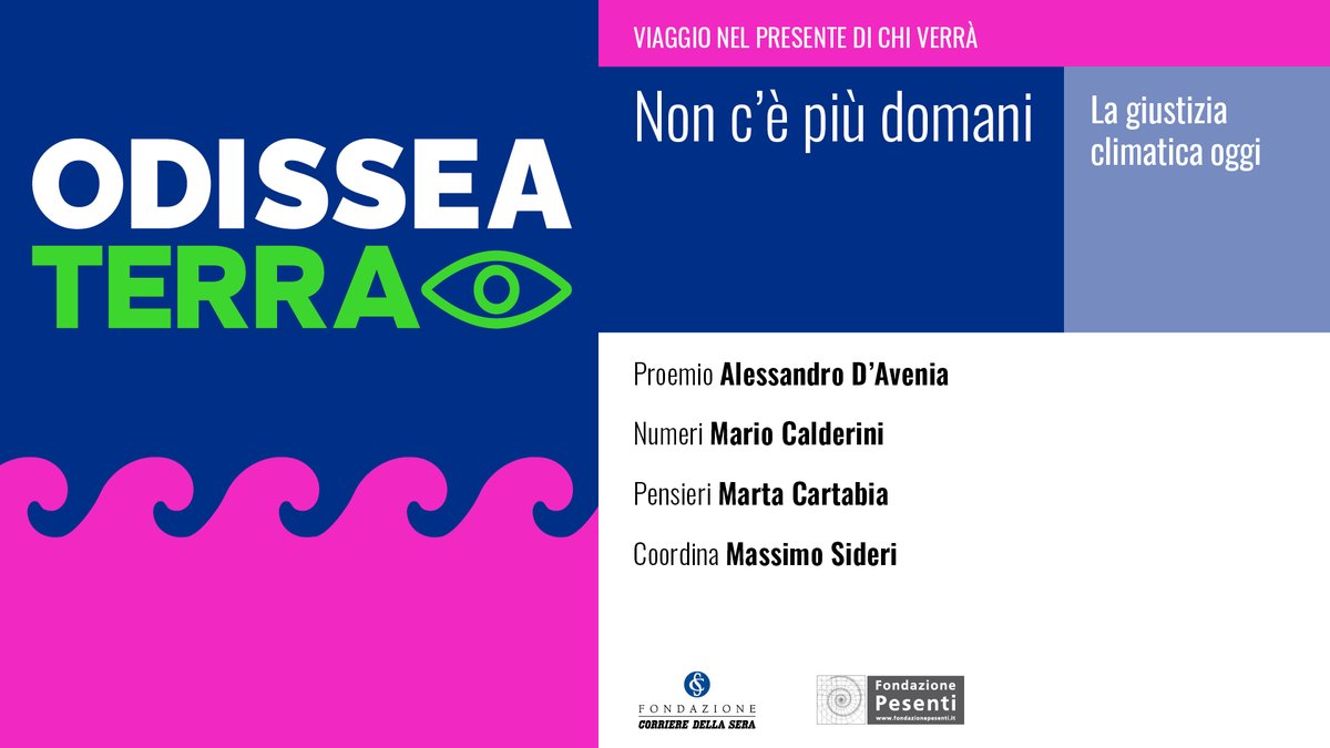 Martedì 30 settembre, alle ore 18, in Sala Buzzati, il terzo appuntamento di "Odissea Terra", un ciclo realizzato con <a href="/fondpesenti_it/">fondazionepesenti.it</a>.
Con <a href="/aledavenia/">Alessandro D'Avenia</a>, <a href="/mariocalderini/">Mario Calderini</a>, Marta Cartabia, <a href="/massimosideri/">Massimo Sideri</a>.
Prenotati qui: fondazionecorriere.corriere.it/iniziative/odi…