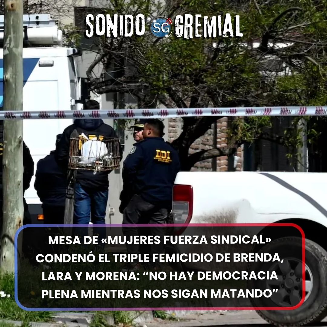⬛️  <a href="/mfuerzasindical/">Mesa Mujeres Fuerza Sindical</a> repudió el #TripleCrimen de #FlorencioVarela y exigió justicia inmediata para las víctimas y sus familias
🔵🔴
sonidogremial.com.ar/mesa-de-mujere…