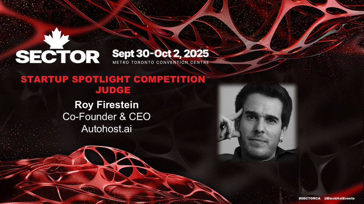 autohost_app's tweet image. 🔥 Our CEO, Roy Firestein, is in the judge&apos;s seat for the Black Hat Startup Spotlight Competition at SecTor 2025. Come see the next generation of cybersecurity innovators! 

#SecTor2025 #CybersecurityInnovation #BlackHat