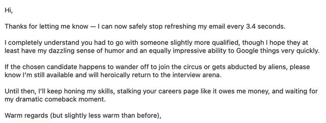 CelectAI's tweet photo. We’ve all been here 😂
Refreshing emails every 3.4 seconds just to get that generic rejection.
At least this candidate had jokes.
Let's make rejection good again!

#Recruitment #employees https://t.co/GzeH390usd