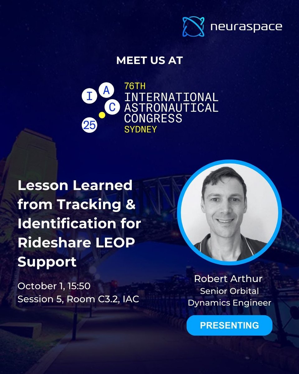 ✈️ Heading to #IAC2025 in Sydney? Two talented minds from Neuraspace will be there to share their work and insights with the global space community. We look forward to connecting with you there!