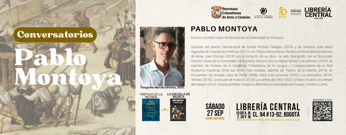 Colmac_Col's tweet image. El @PatronatoCol invita a ROBERTO PIZANO: conversatorios sobre las obras Tríptico de la infamia y La escuela de
música con su autor Pablo Montoya
Sábado 27 de septiembre del 2025
Inscripciones: patronatocolombiano.com/eventos/cultur…