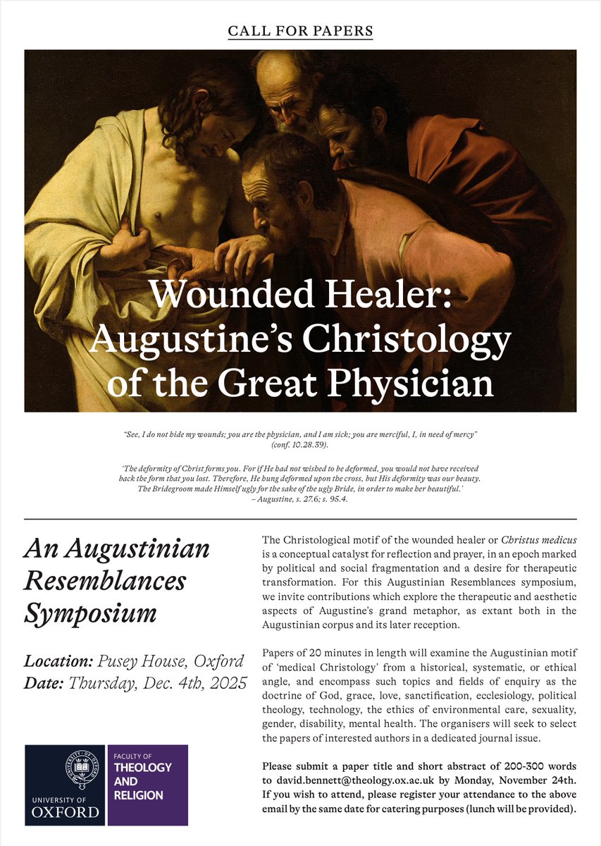 Great to announce this Augustinian Resemblances symposium and invite colleagues to explore the concept of Christus Medicus or Augustune’s Christology of the Great Physcian

Location: <a href="/PuseyHouse/">Pusey House</a> 
Date: Thursday, Dec. 4th, 2025 #oxford #patristics #ethics #theology #augustine
