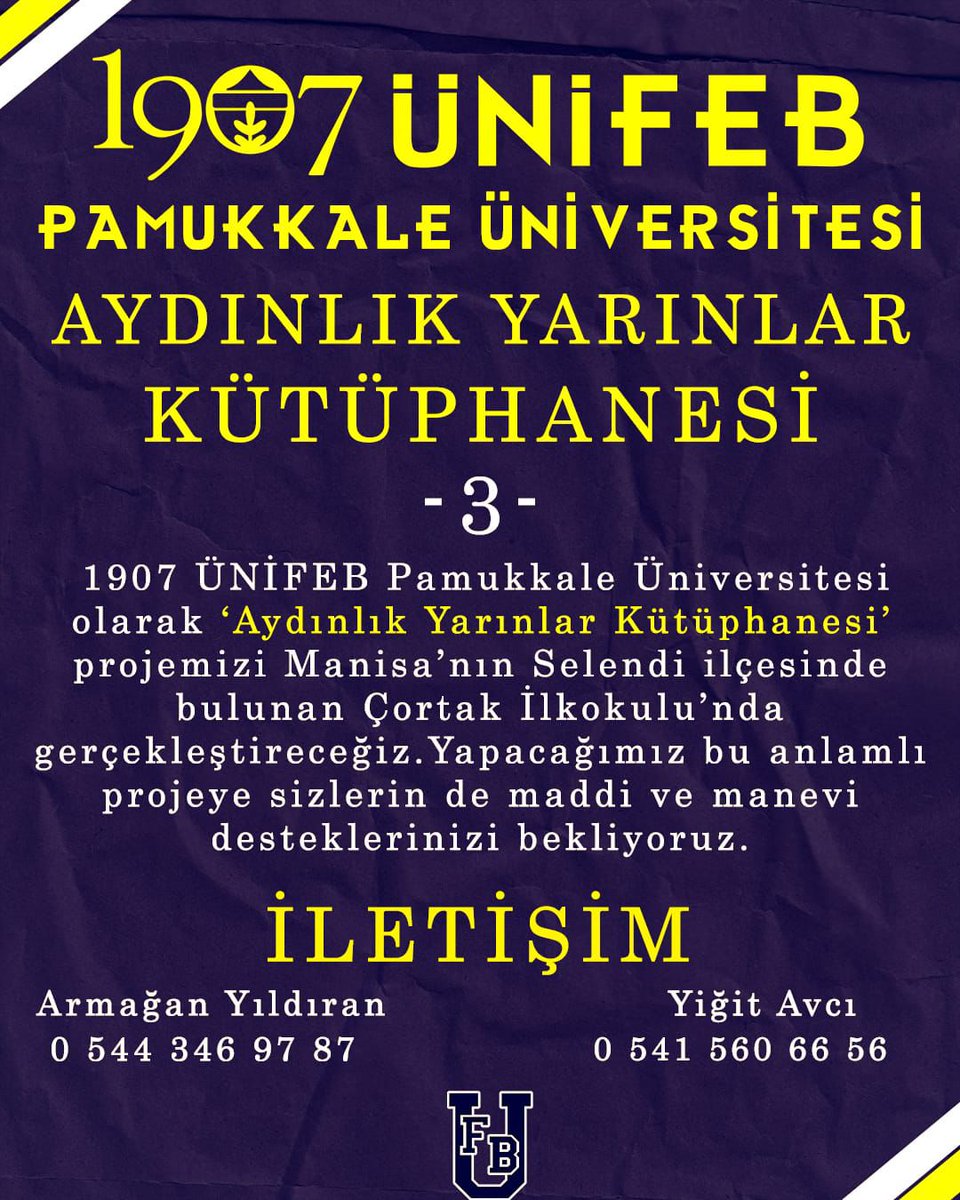 1907 ÜNİFEB Pamukkale Üniversitesi örgütlenmesi olarak Aydınlık Yarınlar Kütüphanesi projemizin üçüncüsünü Manisa’nın Selendi ilçesinde Çortak İlkokulu’nda yapacağımız kütüphane ile gerçekleştireceğiz.
Gerçekleştireceğimiz bu proje için maddi ve manevi desteklerinizi bekliyoruz.