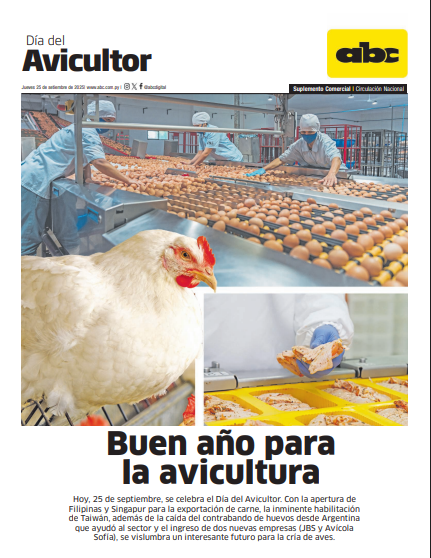 ABCDigital's tweet image. Hoy, 25 de septiembre, se recuerda el Día del Avicultor.

Junto a tu edición impresa de #ABCColor tenés hoy un suplemento especial sobre todo lo referente al área.

📲 abc.com.py