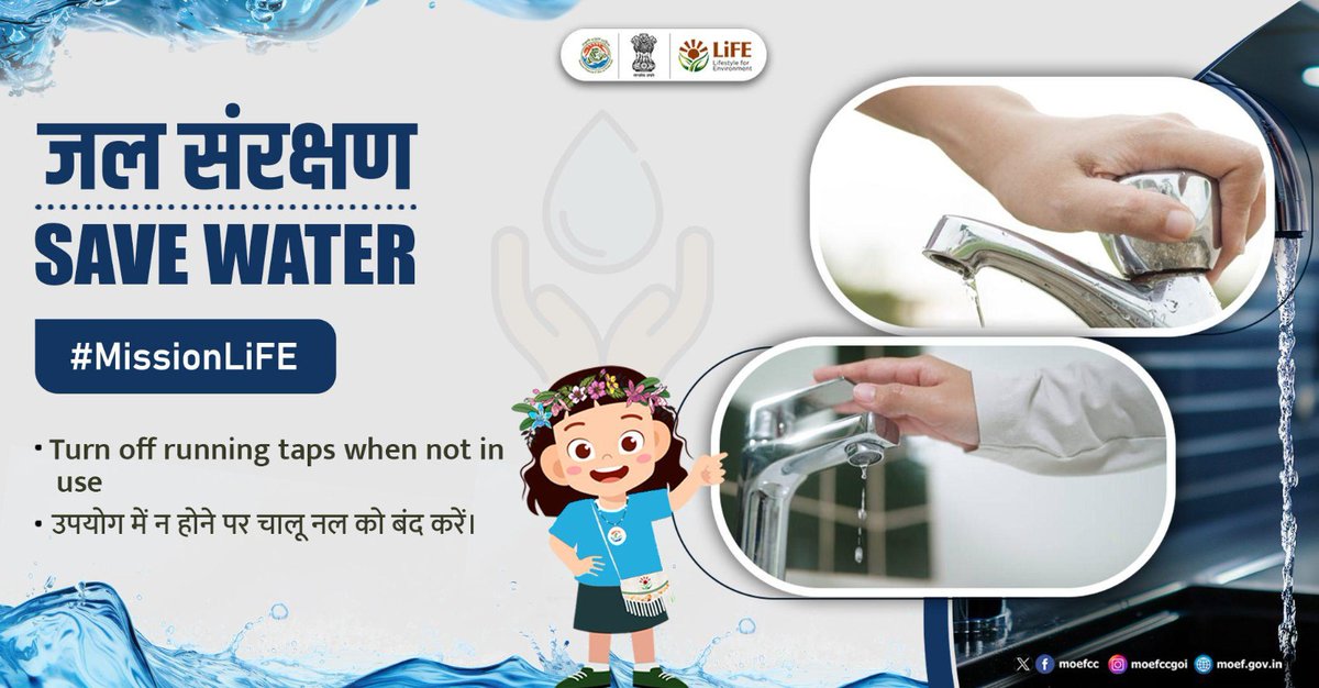 moefcc's tweet image. #SaveWater today with Mission LiFE and power a sustainable tomorrow by following these daily practices :

✅ Turn off running taps when not in use

#MisisonLiFE
