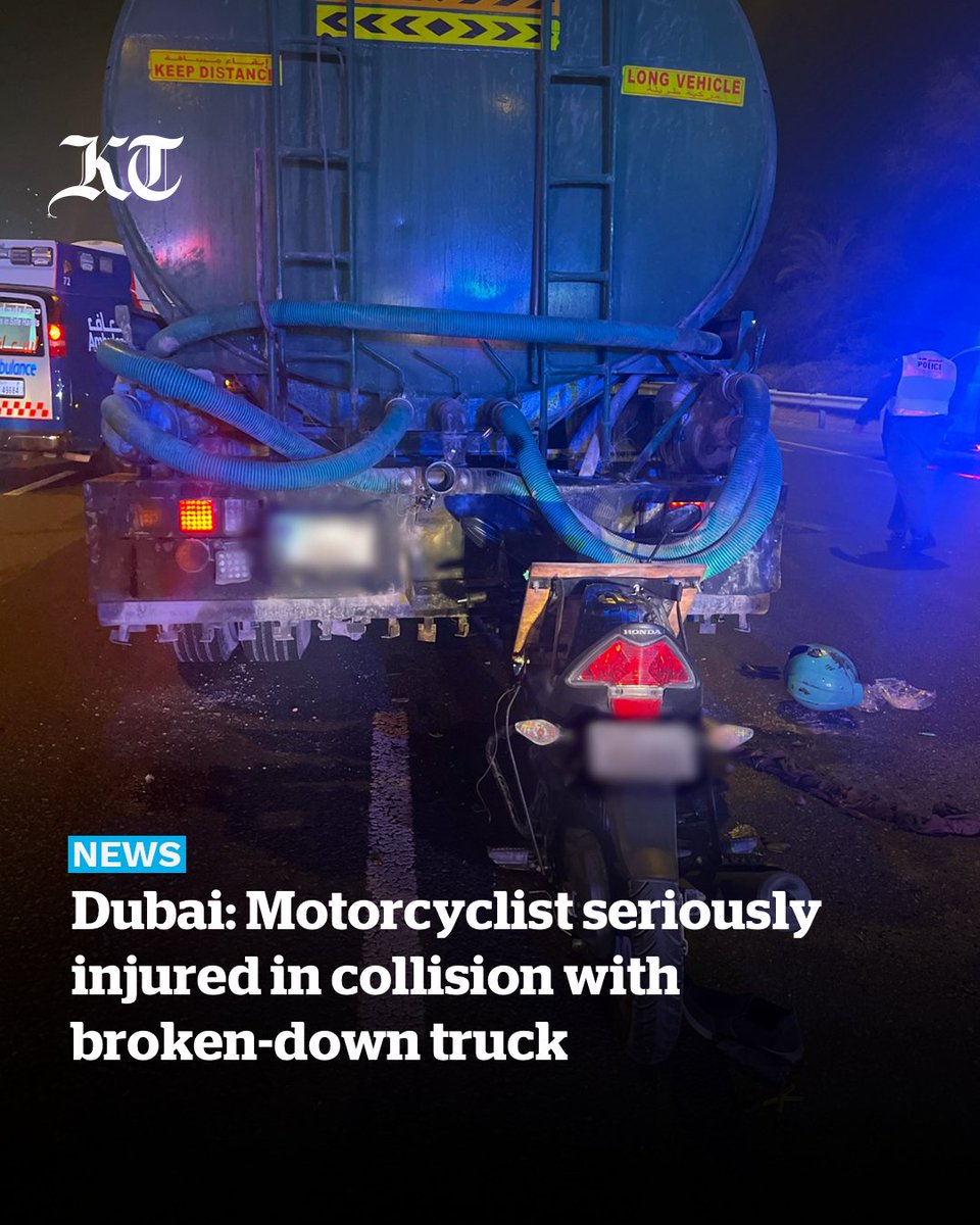 khaleejtimes's tweet photo. Dubai: Motorcyclist seriously injured in collision with broken-down truck
#KhaleejTimes | Celebrating the UAE’s brightest with #KTplus150
https://t.co/JdP7sJdYNi
https://t.co/WtK4B33dSl https://t.co/qz2QtZMOot