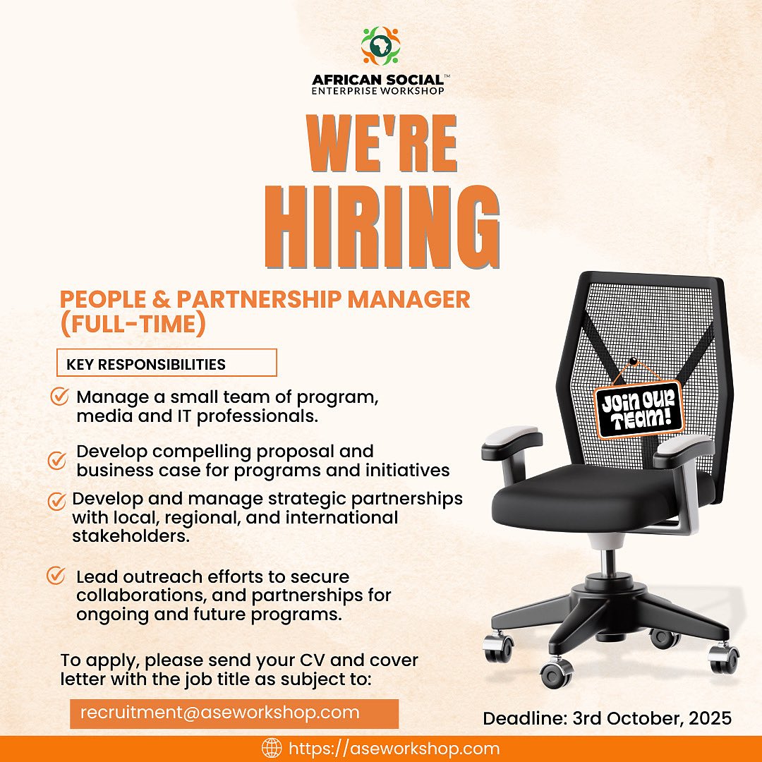 🚨Just 8 days left to apply for the role of People &amp; Partnership Manager (Full-Time)

The African Social Enterprise Workshop (ASEW) is looking for a dynamic and visionary People &amp; Partnership Manager to join our team!

In this role, you’ll lead a vibrant team of program, media,