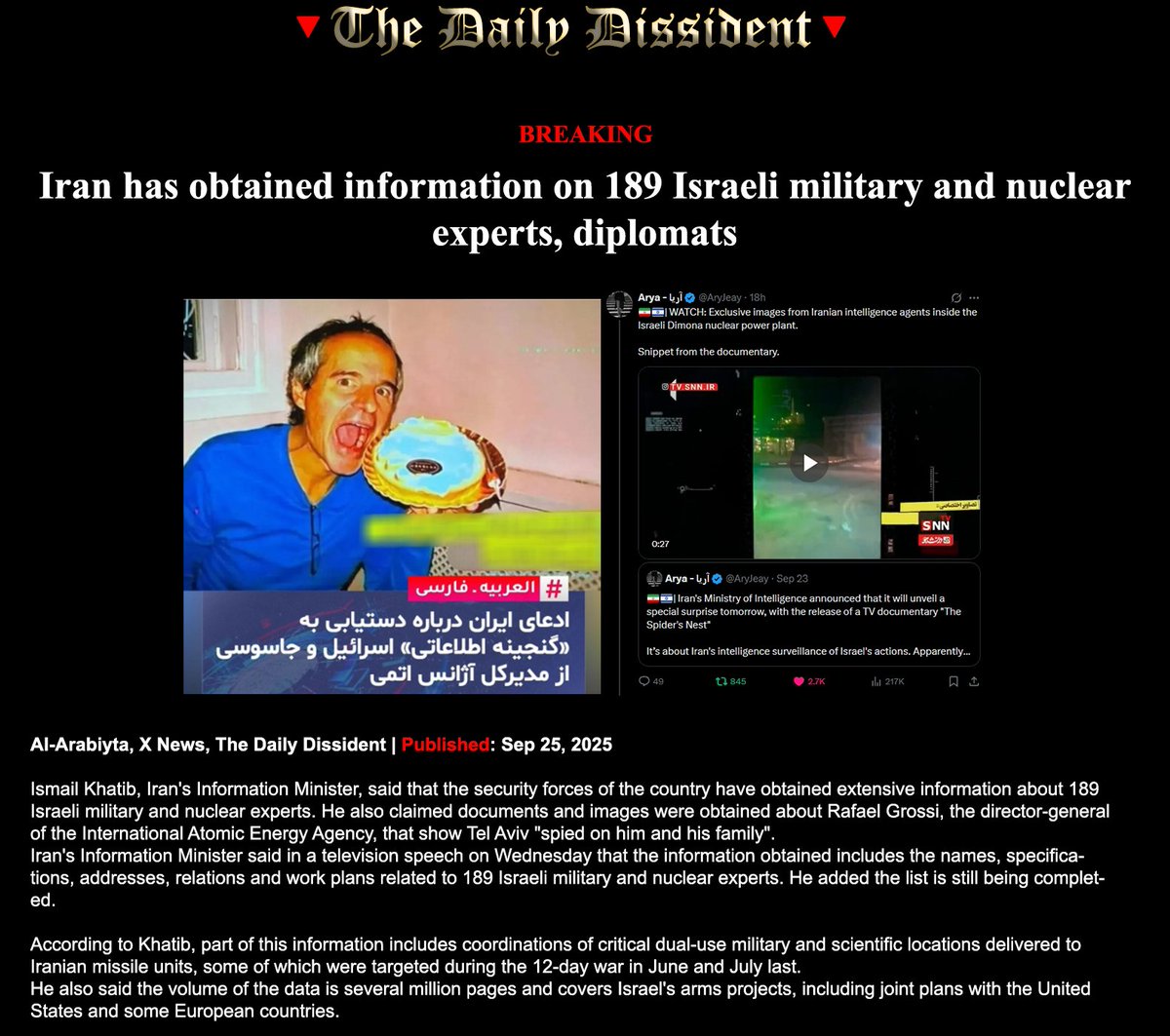 DailyD1ss1dent's tweet image. Iran has obtained information on 189 Israeli military and nuclear experts, diplomats. TDD, Al-Arabiiya, X-news

#BreakingNews #SpidersWeb #Iran #Israel #Dimona #DimonaSecrets #IRGC #IDF