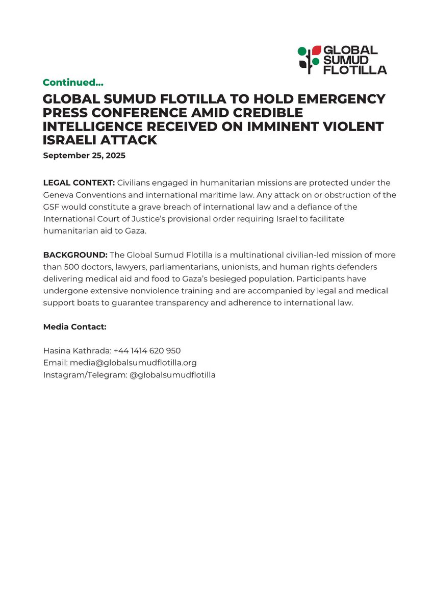BREAKING: The Global Sumud Flotilla says it will hold an emergency press conference today after receiving credible intelligence of an imminent Israeli attack against the flotilla.

The press conference is scheduled for 15:00 CET to address the grave threats facing the civilian