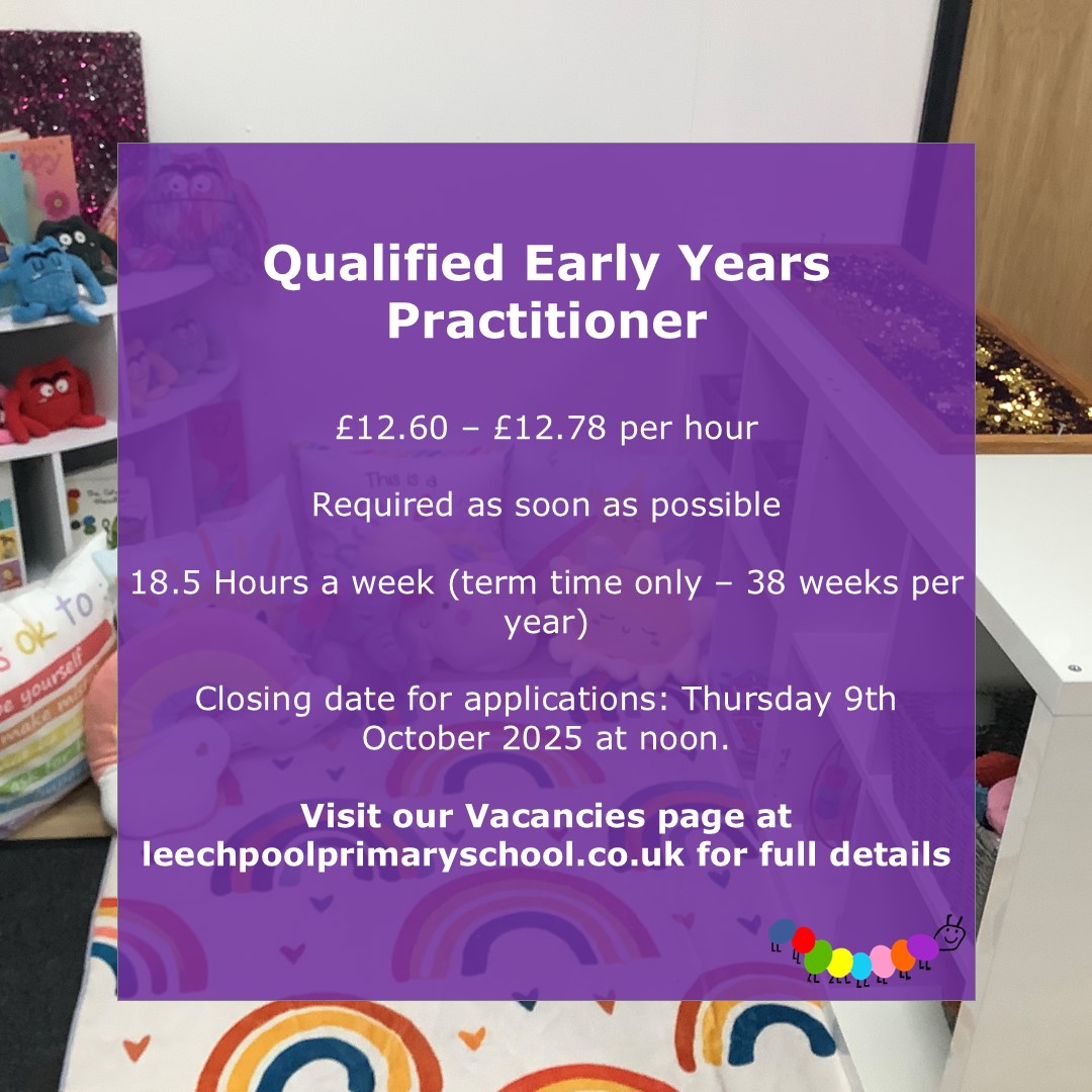 Leechpool Caterpillar Nursery and After-School Club are recruiting for a Qualified Early Years Practitioner.
To read more about our nursery and the role, please visit the Vacancies page on our website – leechpoolprimaryschool.co.uk/about-us/aims-…
