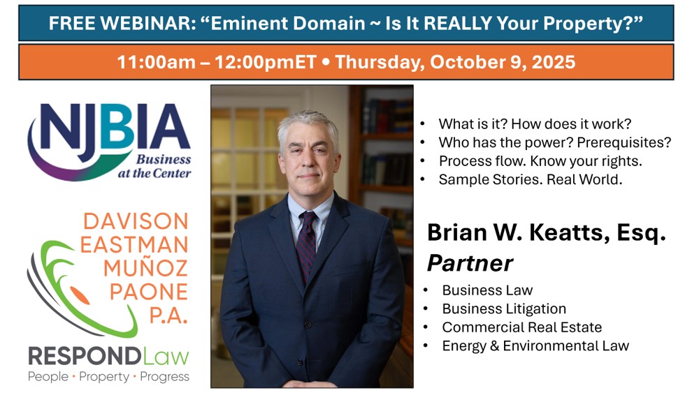 📢 "EMINENT DOMAIN: Is it REALLY Your Property?" A FREE <a href="/NJBIA/">NJBIA</a> webinar 11am - 12pmET Thurs Oct 9 with <a href="/RespondLaw/">Davison.Eastman.Muñoz.Paone, P.A.</a> partner Brian Keatts, Esq. ⚖️ REGISTER TODAY: njbia.org/events/eminent… #respondlaw #njlawfirm #eminentdomainnj #monmouthcountynj #oceancountynj