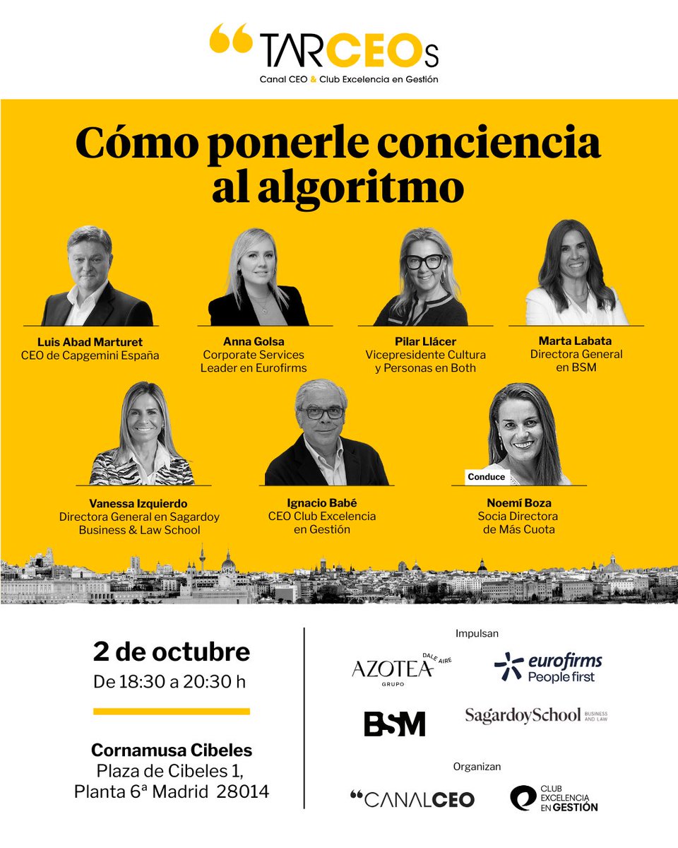 ¡Vuelven los TARCEOS de Canal CEO el 2 de octubre! 

👉 'Cómo ponerle conciencia al algoritmo'

📍 Cornamusa, Azotea del Palacio de Cibeles de Madrid

📲 canalceo.com/tarceos-como-p…

#LiderazgoConTecnología #InteligenciaArtificialConsciente #TransformaciónEjecutiva #HumanTech