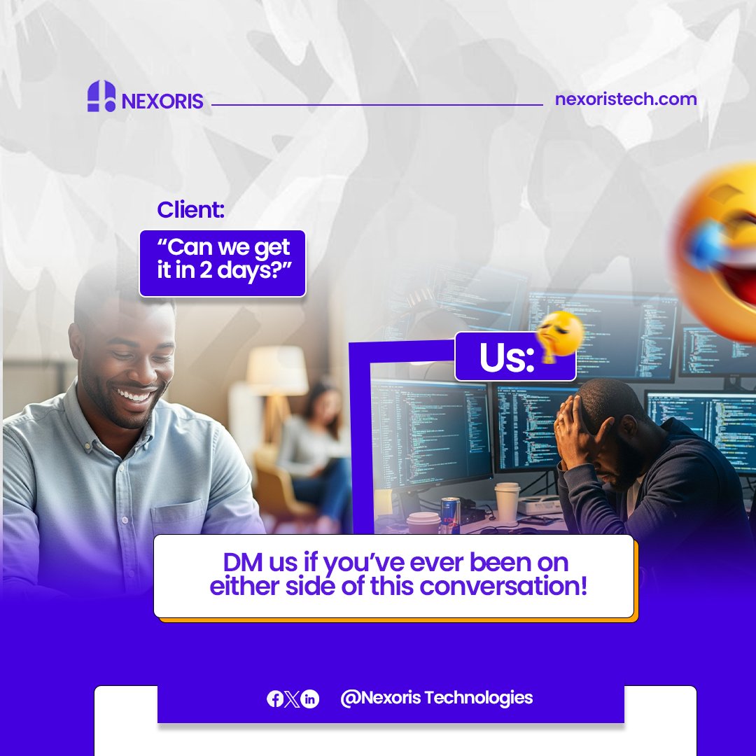 Nexoristech's tweet image. Client: “Can we get it in 2 days?”
Us: 👀
#DevLife #CodingHumor #Nexoris
Reply with your favorite dev meme - we’ll go first.
