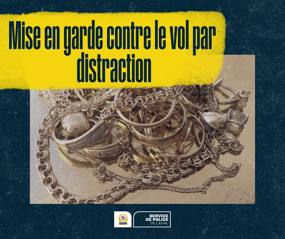 𝗩𝗮𝗴𝘂𝗲 𝗱𝗲 𝘃𝗼𝗹𝘀 𝗽𝗮𝗿 𝗱𝗶𝘀𝘁𝗿𝗮𝗰𝘁𝗶𝗼𝗻 𝗮̀ 𝗟𝗮𝘃𝗮𝗹 
Entre le 1er avril et le 20 août 2025, plus d’une quarantaine de citoyens ont rapporté avoir été victimes de vols par distraction sur le territoire lavallois.
+d'info : tinyurl.com/2cndrhhm