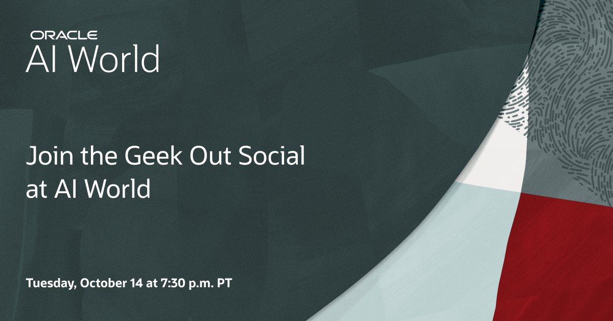Connect with like-minded technical professionals and Oracle technical staff members from across the tech stack at the Geek Out Social gathering at Oracle #AIWorld! Register today so you don't miss out: social.ora.cl/6014AbQCu