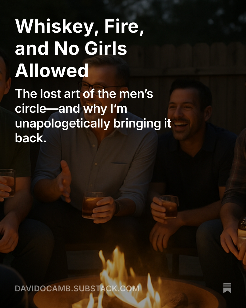 Whiskey, Fire, and No Girls Allowed open.substack.com/pub/davidocamb…