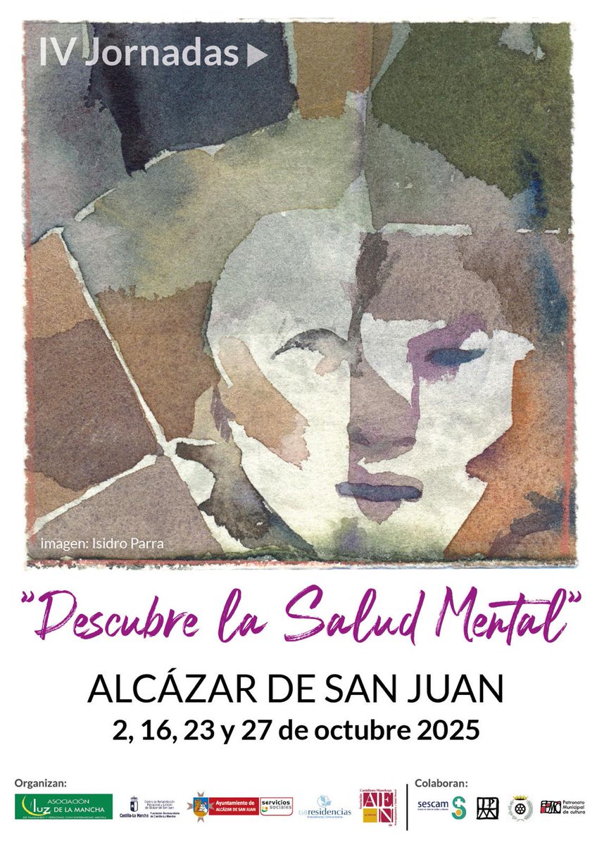IV Jornadas "Descubre la Salud Mental" organizadas por Luz de la Mancha <a href="/fsaludmentalclm/">Federación Salud Mental Castilla-La Mancha</a>   <a href="/aytoalcazar/">Ayto Alcazar</a> <a href="/acmnsm/">ACMNSM</a>, la residencia comunitaria de Salud Mental GB y el Centro de Rehabilitación Psicosocial y Laboral (CRPSL).