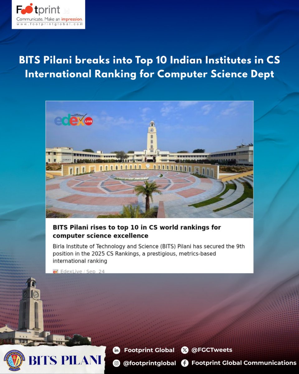 FGCTweets's tweet image. In the 2025 edition, BITS Pilani was ranked No: 9 in CS Ranking, which is a metrics-based ranking of top computer science institutions around the world.
#Rankings #CSRankings #ComputerScience #BITSPilani @bitspilaniindia