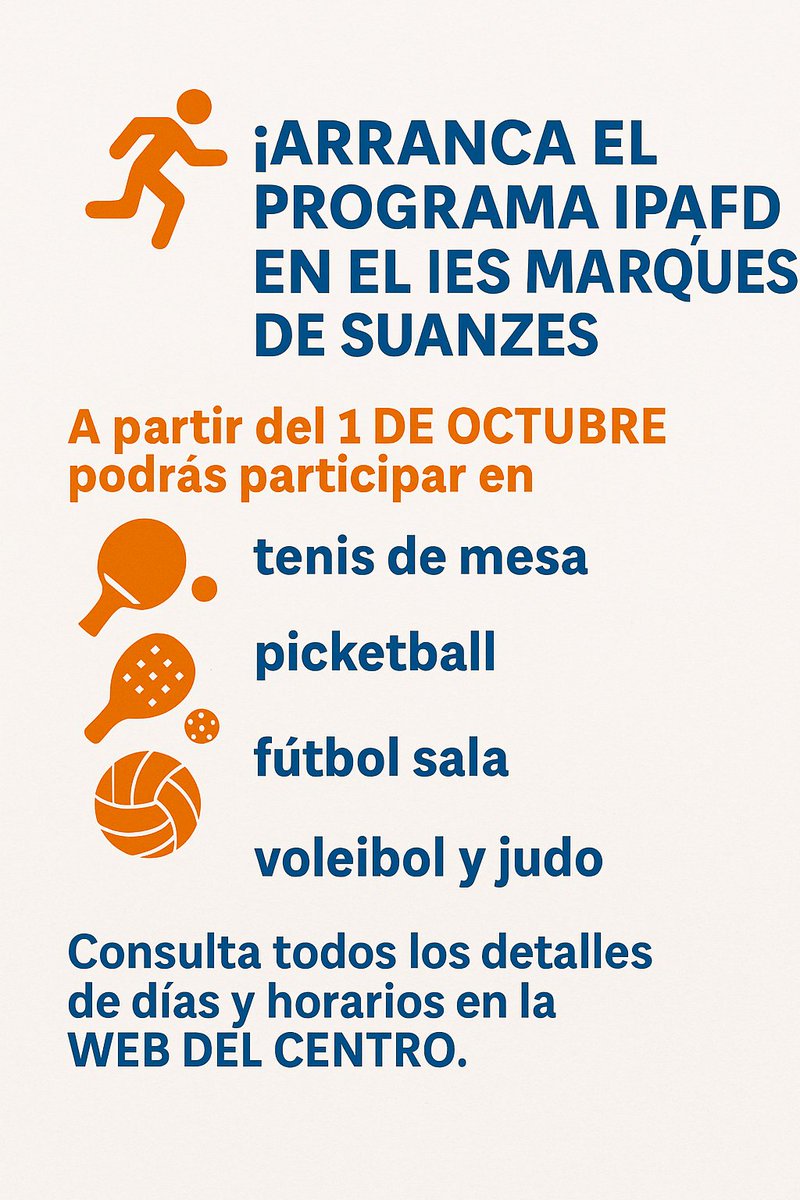 ¡Arranca el programa IPAFD en el IES Marqués de Suanzes! A partir del 1 de octubre podrás participar en actividades deportivas (tenis de mesa, picketball, fútbol sala, voleibol y judo). Consulta detalles en la web.
