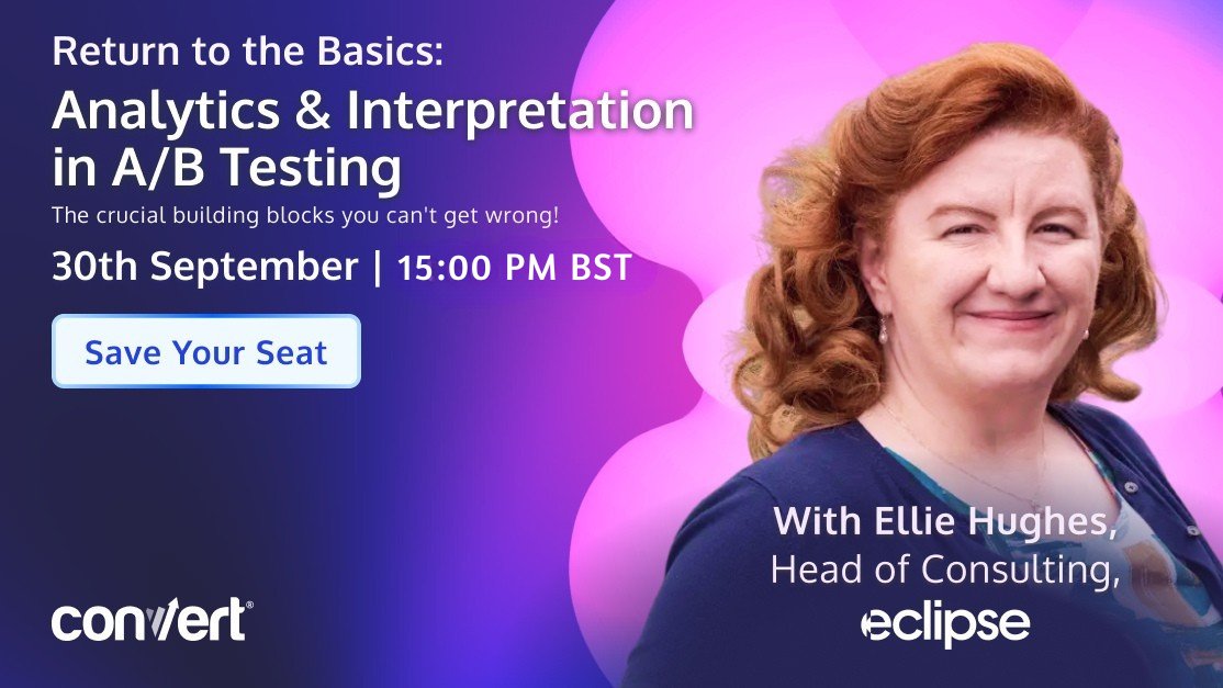 Convert's tweet image. The fundamentals of analytics don’t change.
But with every new tool and framework, they’re easier to forget.
Ellie Hughes will take us back to the essentials, and show how strong basics give you better tests, faster insights, and cleaner decisions.
Here’s what you can learn 👇…