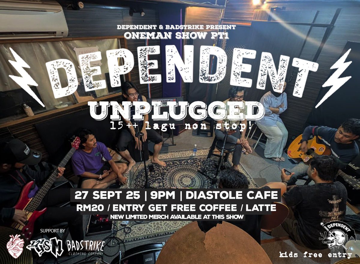 🎶🔥 DEPENDENT UNPLUGGED — ONE MAN SHOW 🔥🎶
Hujung minggu ni (Sabtu, 27hb) kalau takde plan jom lepak kat Diastole Cafe, Bandar Sri Permaisuri KL ☕️🎸
share.google/0a4Wrl6QgaYrRN…

✨ First time band Dependent turun buat show versi unplugged — one man show beb! Lagi gempak semua lagu