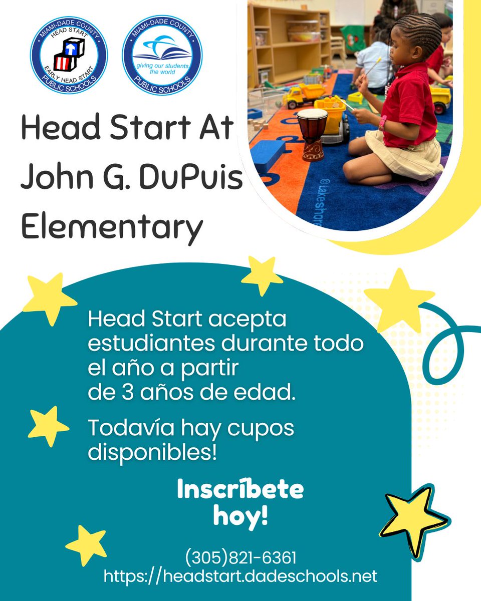 Is your child turning 3? Did you know Head Start accepts students all year long? Spots are still available at John G. DuPuis Elementary! Register your child today.

Call (305)821-6361 or visit https://headstart.dadeschools.netfor more information