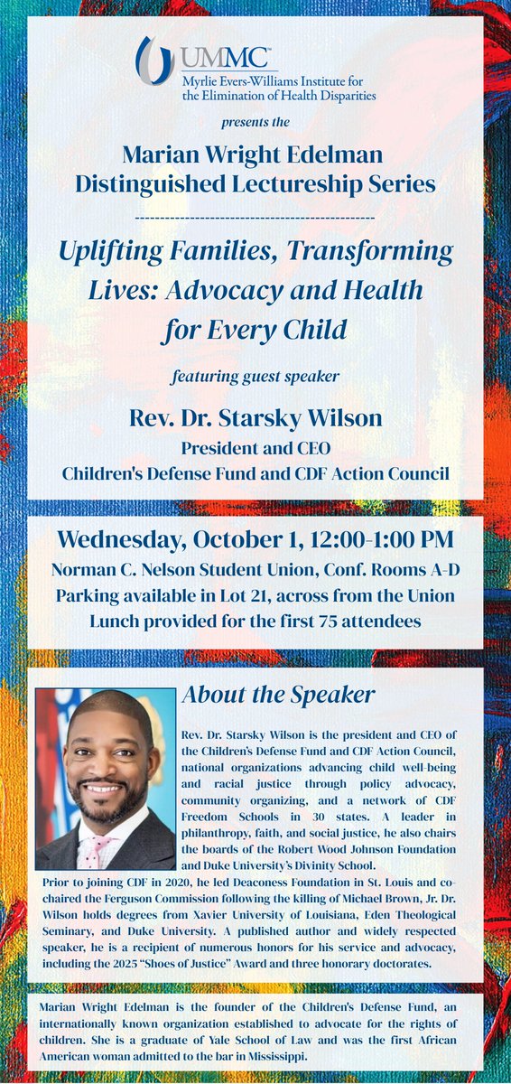 We’re honored to welcome Rev. Dr. Starsky Wilson (@CDFPresident), President &amp; CEO of the Children’s Defense Fund, to UMMC for the Marian Wright Edelman Lectureship Series!

📅 Oct 1 | 12 PM | Nelson Student Union
🍴 Lunch for first 75 attendees
🔗 #PopulationHealth #HealthEquity