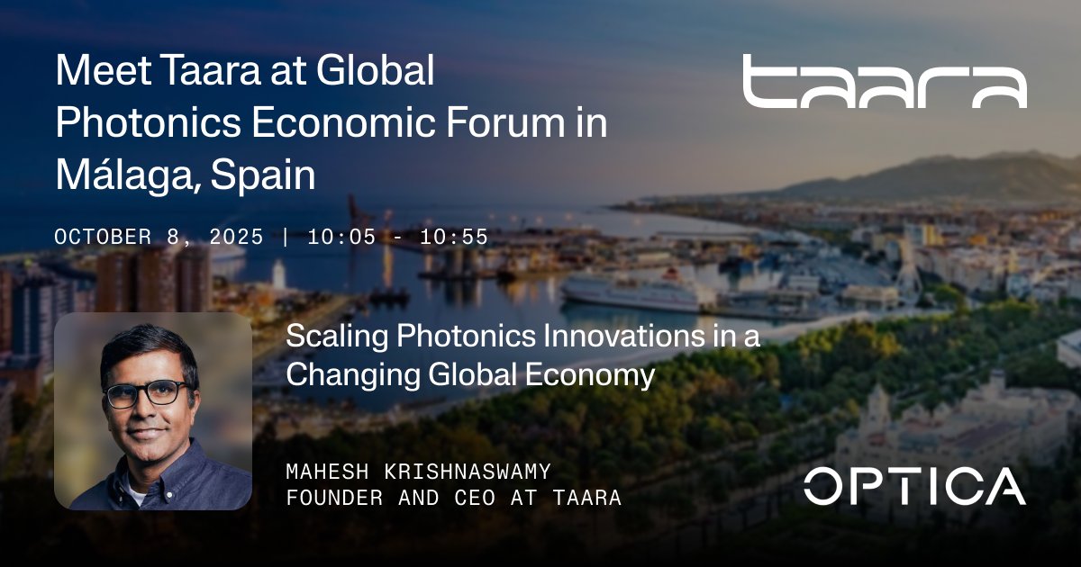 At <a href="/OpticaWorldwide/">Optica</a> Global Photonics Economic Forum 2025 in Málaga on October 7-8, our CEO Mahesh Krishnaswamy will join industry leaders to discuss how Taara is scaling nearly a decade of free-space optics R&amp;D into global connectivity solutions.

Register here:
