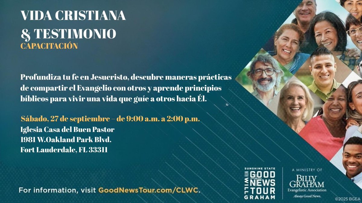 🎉 SEMINARIO DE EVANGELISMO GRATUITO 🎉
Invita: Billy Graham Evangelistic Assoc.
-Sábado, 27/sept./2025
-Iglesia Casa del Buen Pastor (1981 West Oakland Park Blvd Oakland Park FL 33311)
-De 8:30 am a 2:00 pm (Almuerzo incl.) Envia texto al 786.277.7535 c/nombre y no. de personas