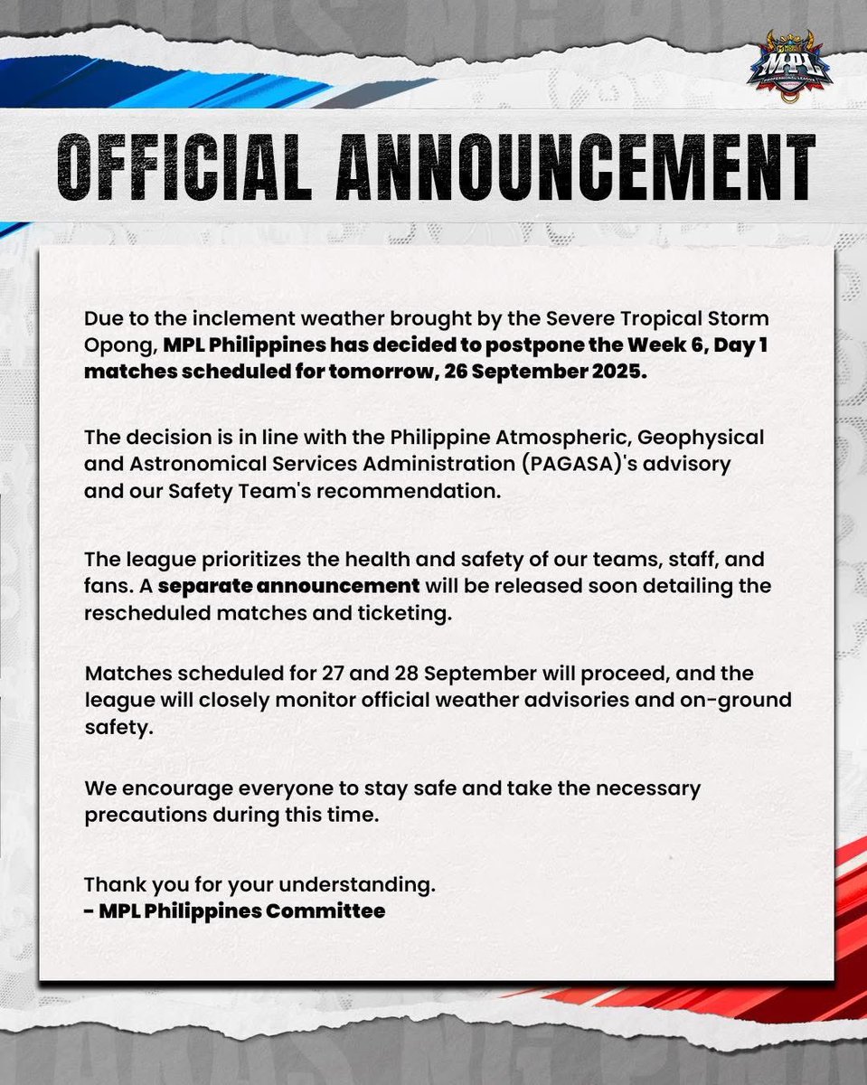 Paolo “BravoSix” Barcelon (@pnbarcelonph) on Twitter photo LOOK: <a href="/MplPhilippines/">MPL Philippines</a> has decided to postpone its Day 1 matches for Week 6 of the tournament due to the expected impact of #OpongPH around the Metro Manila area. | <a href="/bncdotph/">Bilyonaryo News Channel</a>
📸: Facebook / MPL PH LOOK: <a href="/MplPhilippines/">MPL Philippines</a> has decided to postpone its Day 1 matches for Week 6 of the tournament due to the expected impact of #OpongPH around the Metro Manila area. | <a href="/bncdotph/">Bilyonaryo News Channel</a>
📸: Facebook / MPL PH