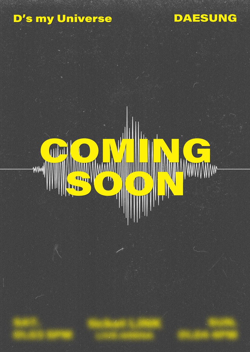 d_lable's tweet photo. [📢] 𝗖𝗢𝗠𝗜𝗡𝗚 𝗦𝗢𝗢𝗡
⠀
D's my Universe
⠀
#대성 #DAESUNG #DLITE https://t.co/HgJW3CuMvn