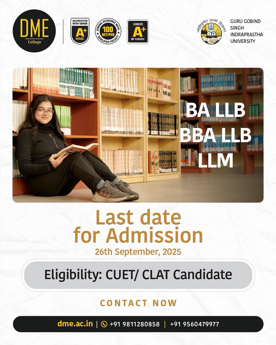 dmenoida62's tweet image. Shape Your Legal Future! 

Last date for admission for BA LLB, BBA LLB, and LLM programs is 26th September 2025. 

Eligibility: CUET/CLAT

Do not miss the opportunity! 

#LawPrograms #Admissions #GGSIPU #DME