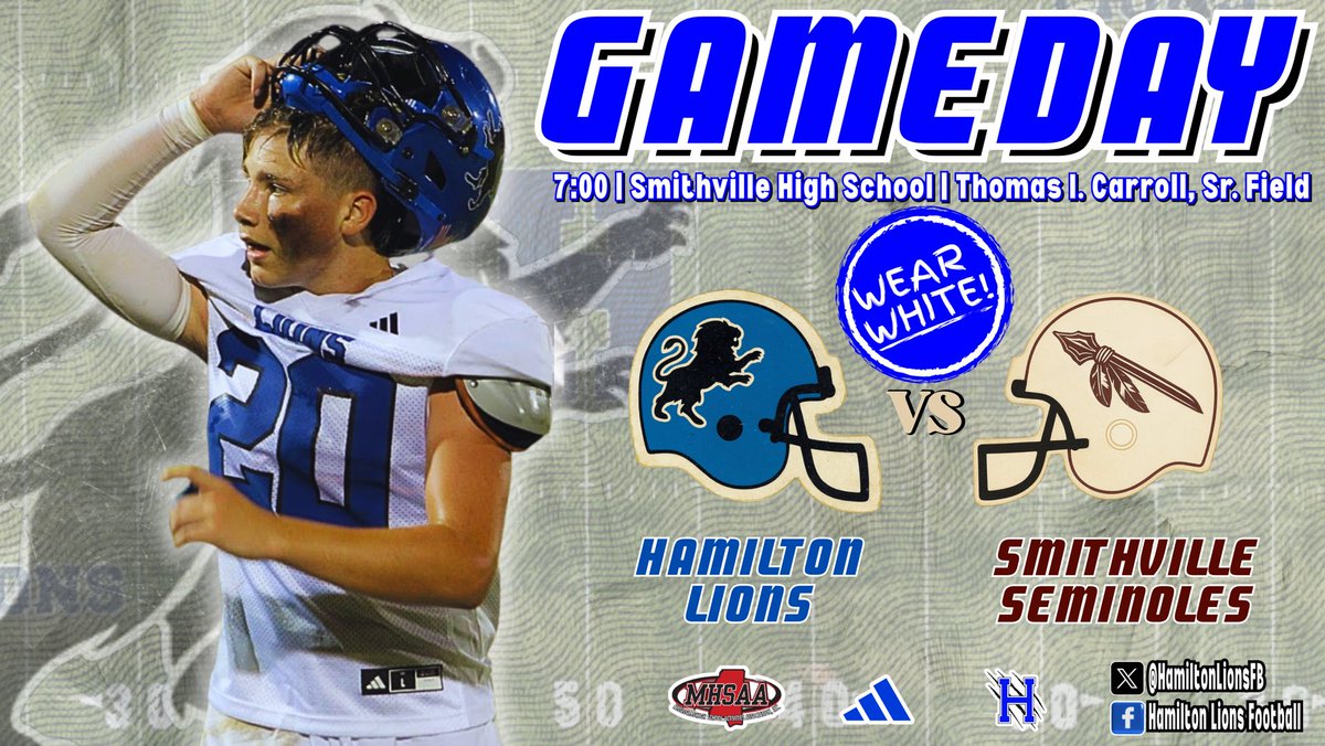 🏈 GAMEDAY
🆚 Smithville Seminoles
🗒️ WEAR WHITE!
🕖 7:00
📍 Smithville High School
🏟️ Thomas I. Carroll, Sr. Field
⛅️ Partly Cloudy | 73°
🎽 🔵⚪️⚪️ 
🎧 hamilton-lions-athletics.mixlr.com